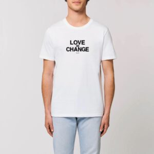 LOVE=CHANGE t-shirt