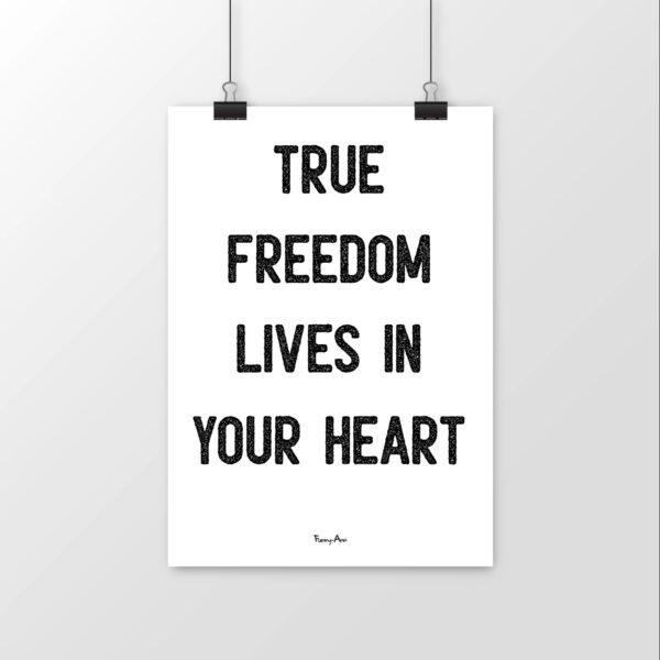 true freedom lives in your head [A3]