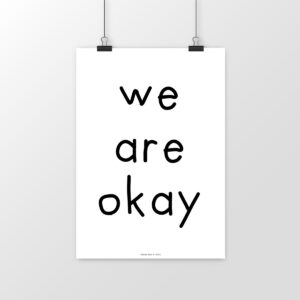 we are okay poster